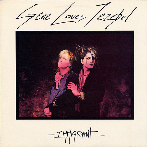 Gene Loves Jezebel : Immigrant (LP, Album)