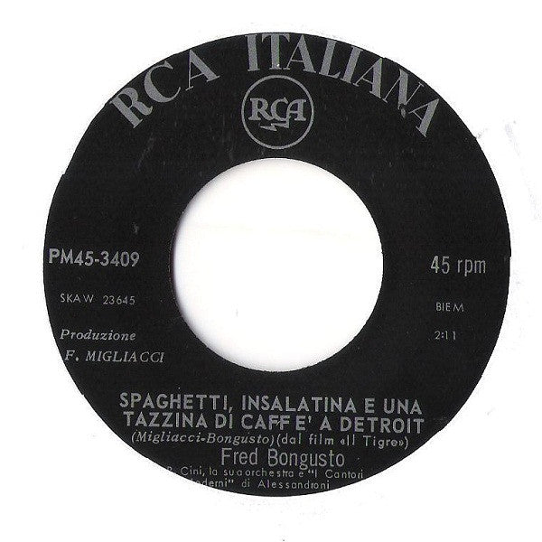 Fred Bongusto : ...E Mi Consuma L'Estate / Spaghetti, Insalatina E Una Tazzina Di Caffè A Detroit (7", Mono)