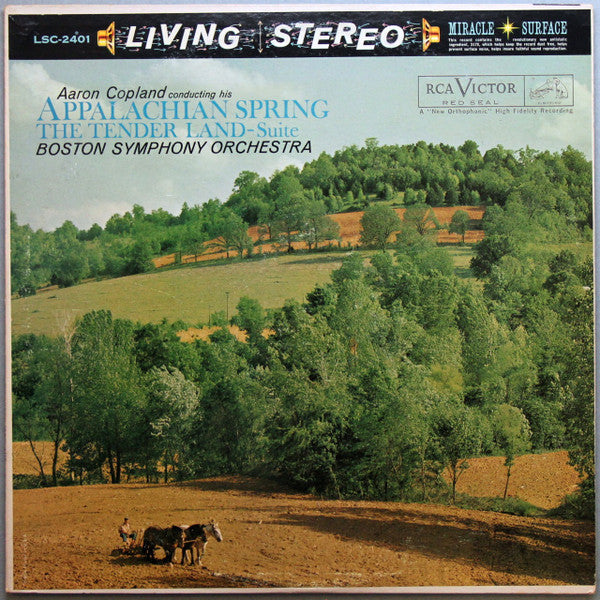 Aaron Copland / Boston Symphony Orchestra Conducted By Aaron Copland : Appalachian Spring / The Tender Land - Suite (LP, Ind)