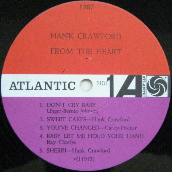 Hank Crawford : From The Heart (LP, Album, Mono)