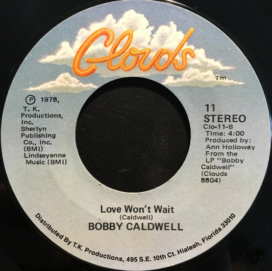 Bobby Caldwell : What You Won't Do For Love (7", Single)