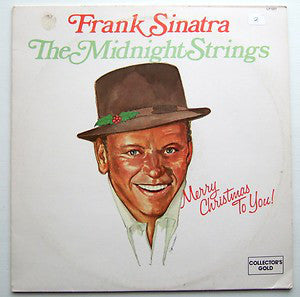 Frank Sinatra / The Midnight Strings : Merry Christmas To You! (LP, Comp, Gre)