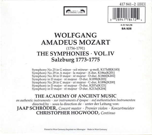 Wolfgang Amadeus Mozart - The Academy Of Ancient Music - Jaap Schröder - Christopher Hogwood : The Symphonies Vol. IV - Salzburg 1773-1775 (3xCD, Comp, RE + Box)