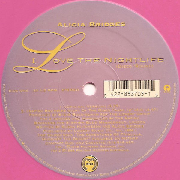 Alicia Bridges : I Love The Nightlife (Disco 'Round) (12", Single, Ltd, Pin)
