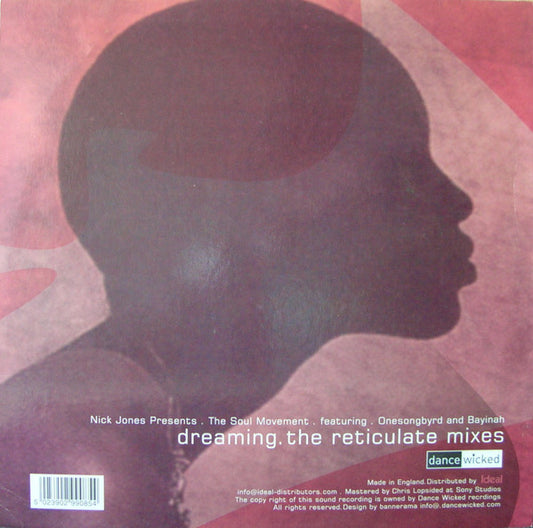 Nick Jones Presents Soul Movement - Dreaming (The Reticulate Mixes) vinyl record, 12" (Very Good Plus (VG+)) | Lulo Records