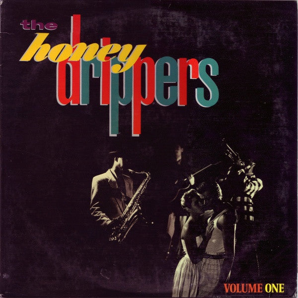 The Honeydrippers : Volume One (12", EP, Club)