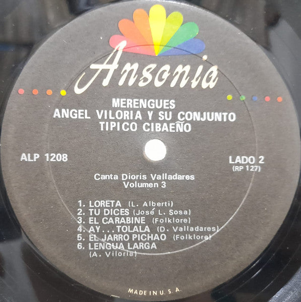 Angel Viloria Y Su Conjunto Típico Cibaeño Canta: Dioris Valladares : Merengues Vol. 3 (LP)