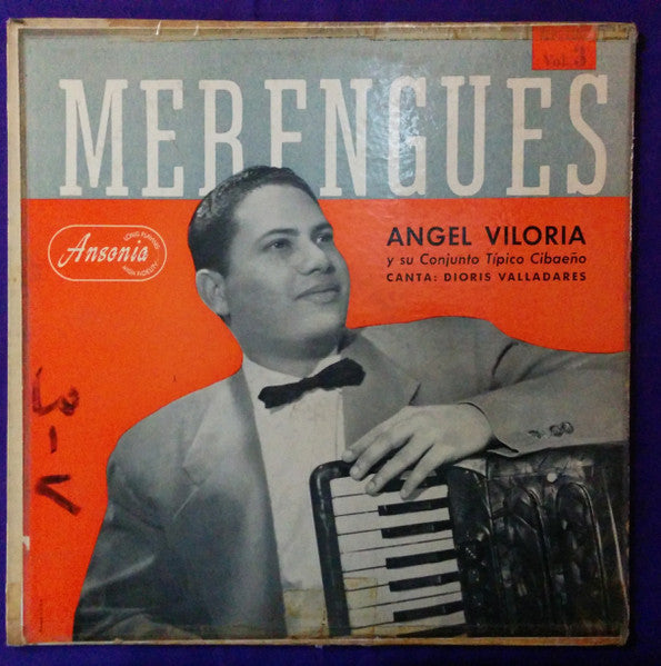 Angel Viloria Y Su Conjunto Típico Cibaeño Canta: Dioris Valladares : Merengues Vol. 3 (LP)