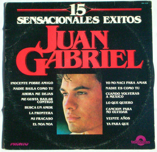 Juan Gabriel : 15 Sensacionales Éxitos (LP, Comp)