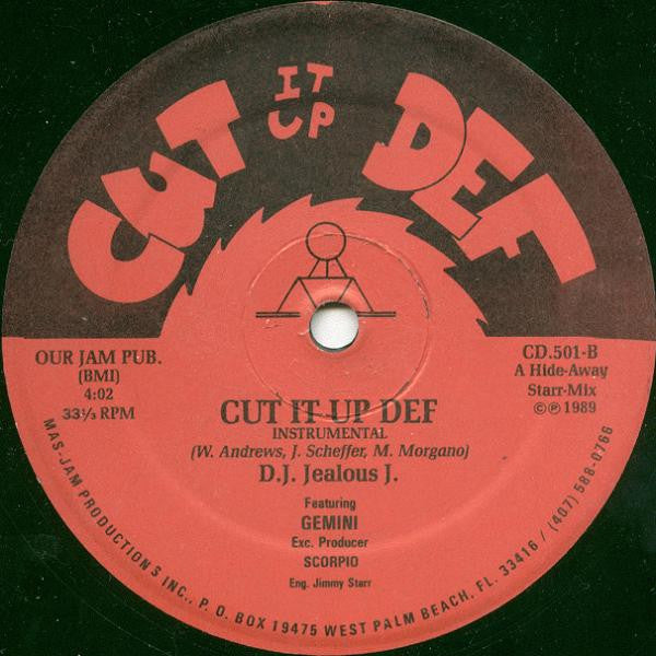 Jealous J Featuring Gemini (7) : Cut It Up Def (12")