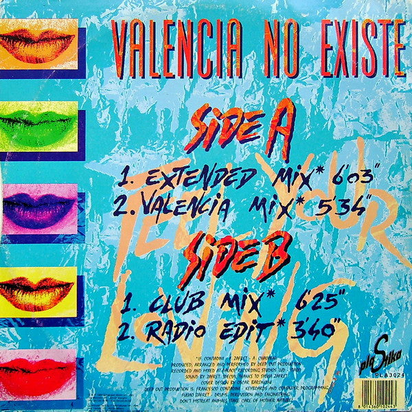 Valencia No Existe : Feel Your Loving (12")