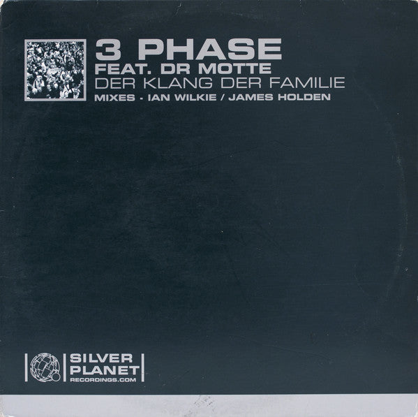 3 Phase Feat. Dr. Motte : Der Klang Der Familie (12")