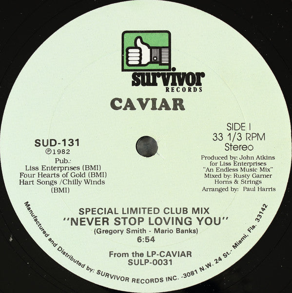 12' Caviar – Never Stop Loving You Buy Caviar : Never Stop Loving You (12