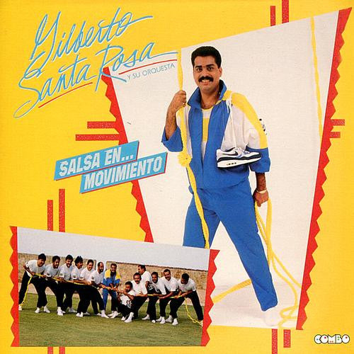 Gilberto Santa Rosa Y Su Orquesta : Salsa En... Movimiento (LP, Album)