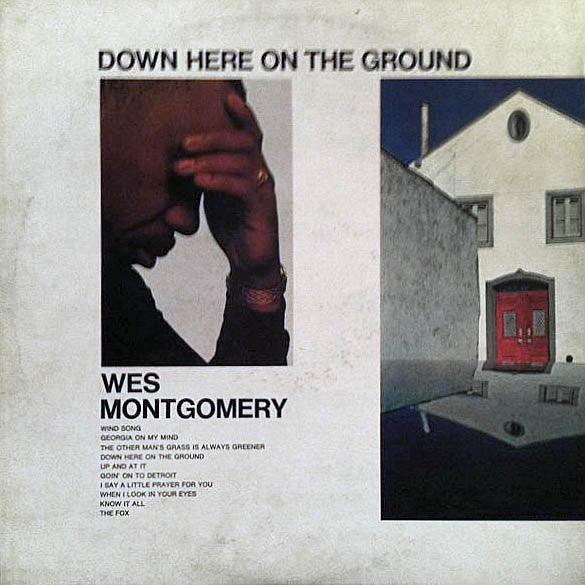 Wes Montgomery : Down Here On The Ground (LP, Album, Gat)