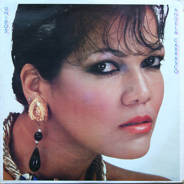Angela Carrasco : Unidos (LP, Album)