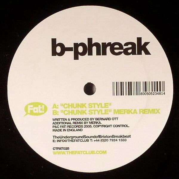 B-Phreak : Chunk Style (12")