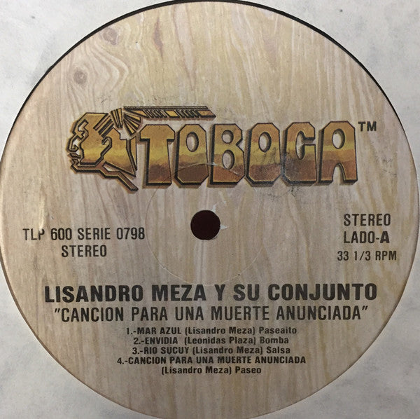 Lisandro Meza Y Su Conjunto : Canciòn Para Una Muerte Anunciada (LP, Album)