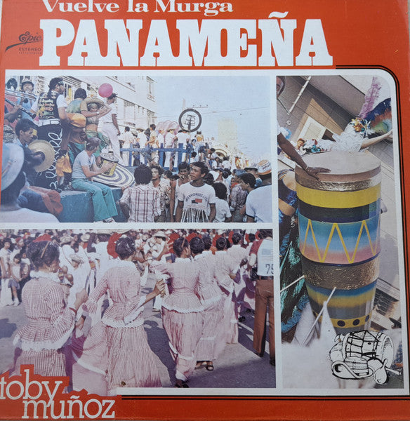 Toby Muñoz : Vuelve La Murga Panameña (LP)