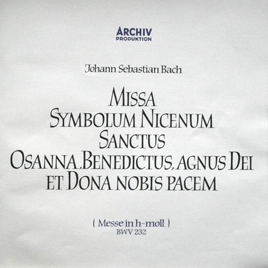 Johann Sebastian Bach - Karl Richter : Missa Symbolum Nicenum Sanctus Osanna, Benedictus, Agnus Dei Et Dona Nobis Pacem (Messe In H-Moll) BWV 232 (3xLP + Box)