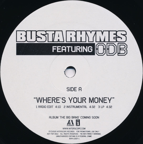 Busta Rhymes Featuring Ol' Dirty Bastard : Where's Your Money (12", Promo)