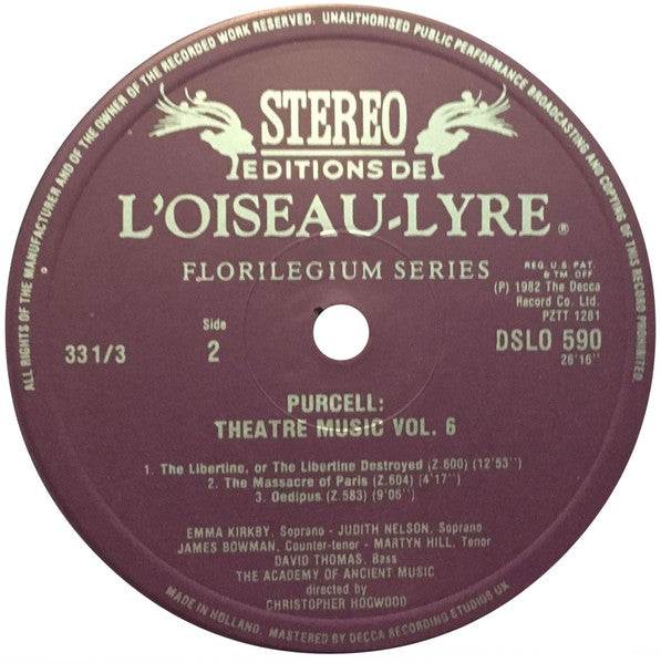 Henry Purcell - The Academy Of Ancient Music • Christopher Hogwood : Theatre Music Vol VI (Theodosius • The Libertine • The Massacre Of Paris • Oedipus) (LP)