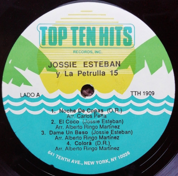 Jossie Esteban Y La Patrulla 15 : Noches De Copas (LP, Album)