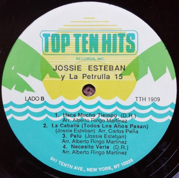 Jossie Esteban Y La Patrulla 15 : Noches De Copas (LP, Album)