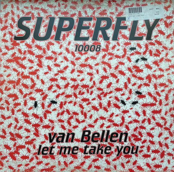 Van Bellen : Let Me Take You (12")