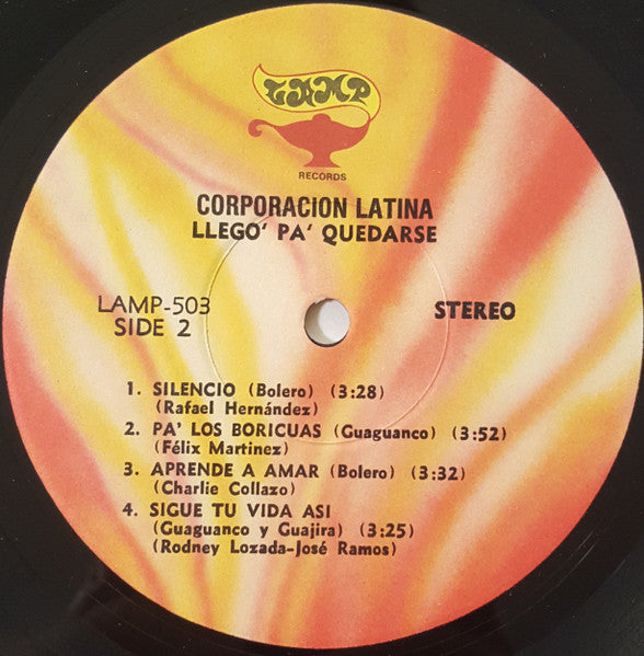Corporacion Latina : Llego' Pa' Quedarse (LP, Album)