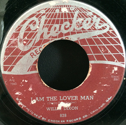 Willie Dixon : Crazy For My Baby / I Am The Lover Man (7", Single)