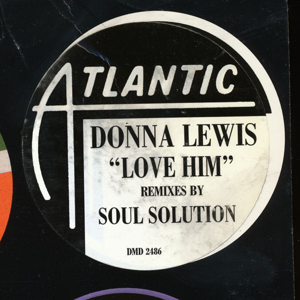 Donna Lewis : Love Him (Soul Solution Remixes) (12", Promo)