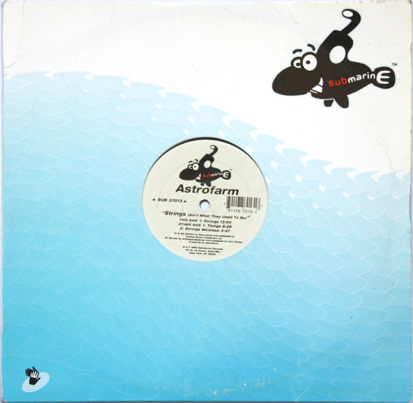 Astro Farm : Strings (Ain't What They Used To Be) (12")