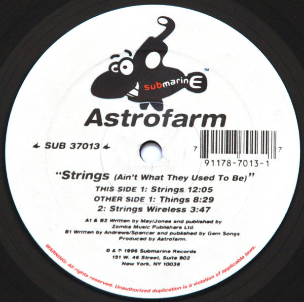 Astro Farm : Strings (Ain't What They Used To Be) (12")