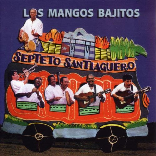 Septeto Santiaguero : Los Mangos Bajitos (CD, Album)