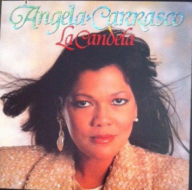 Angela Carrasco : La Candela (LP, Album)