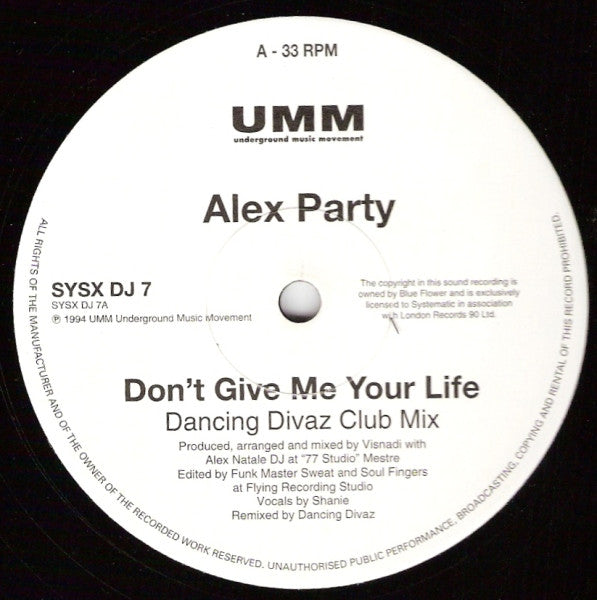 Alex Party : Don't Give Me Your Life (12")