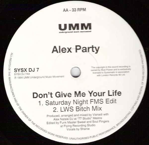 Alex Party : Don't Give Me Your Life (12")