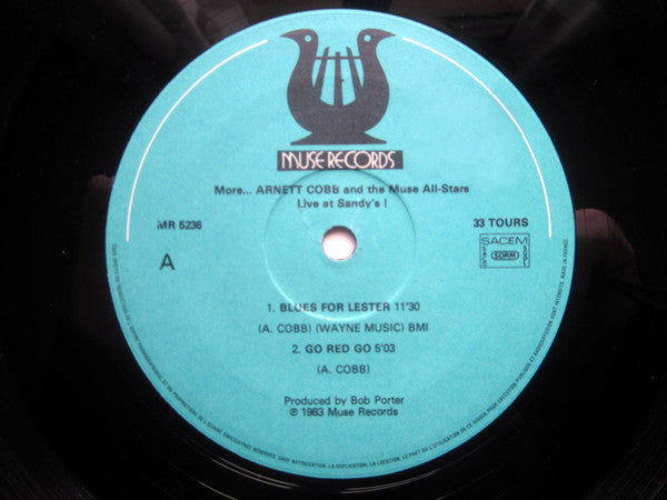 Arnett Cobb And The Muse All Stars : Live At Sandy's, More Arnett Cobb And The Muse All-Stars (LP)