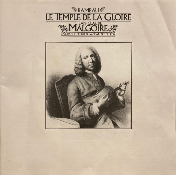 Jean-Philippe Rameau, Jean-Claude Malgoire, La Grande Ecurie Et La Chambre Du Roy : Le Temple De La Gloire (2xLP + Box)