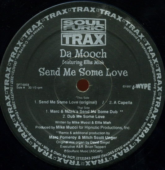 Da Mooch Featuring Ellis Miah - Send Me Some Love vinyl record, 12" (Very Good Plus (VG+)) | Lulo Records