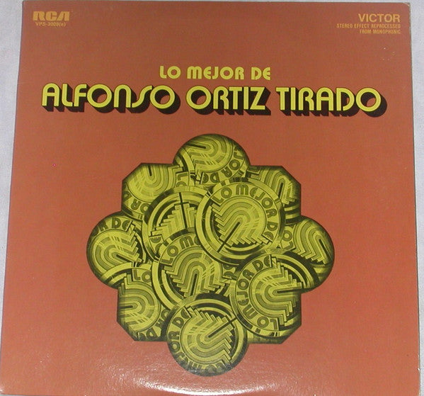 Alfonso Ortiz Tirado : Lo Mejor De Alfonso Ortiz Tirado (2xLP, Comp)