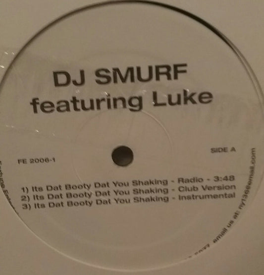 DJ Smurf - It's Dat Booty Dat You Shaking / Cum On Me vinyl record, 12" (Mint (M)) | Lulo Records