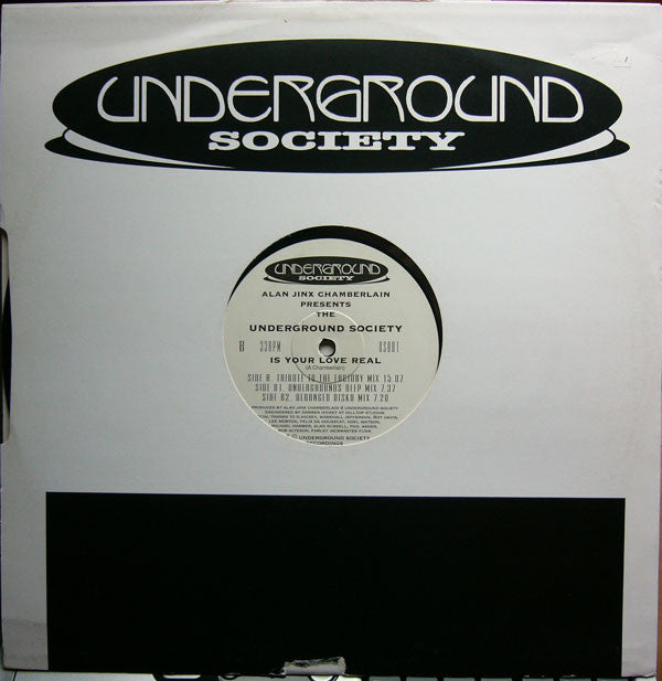 Alan Jinx Chamberlain Presents The Underground Society : Is Your Love Real (12")