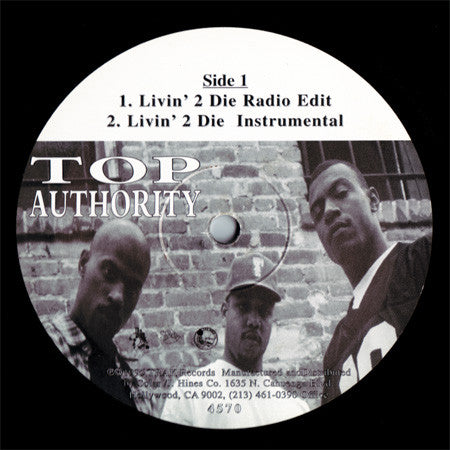 Top Authority : Livin' 2 Die / National Anthem (12")