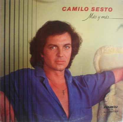 Camilo Sesto : Más Y Más (LP, Album)