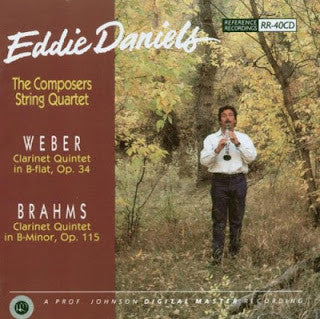 Carl Maria von Weber - Johannes Brahms, Eddie Daniels, The Composers Quartet : Eddie Daniels (CD)