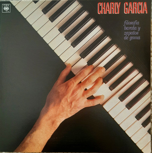 Charly Garcia : Filosofia Barata Y Zapatos De Goma (LP, Album, RE, RM, 180)
