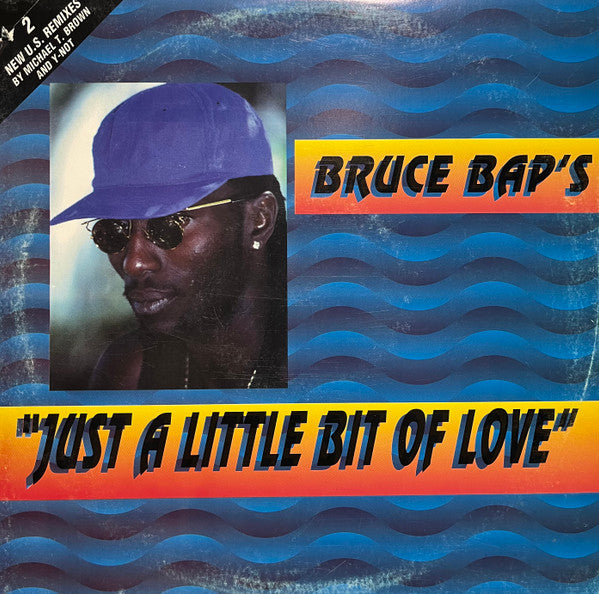 Bruce Baps : Just A Little Bit Of Love (12")