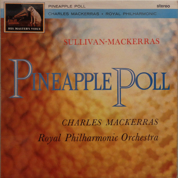 Sir Arthur Sullivan - Sir Charles Mackerras, Royal Philharmonic Orchestra : Pineapple Poll (LP, RE, RP)